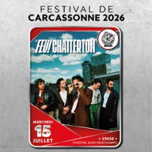 FEU! CHATTERTON EN CONCERT