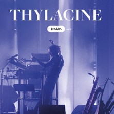 Thylacine - Tourn&eacute;e